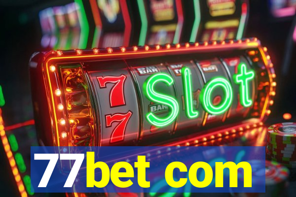 77bet com